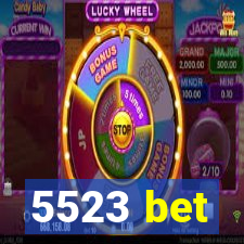 5523 bet